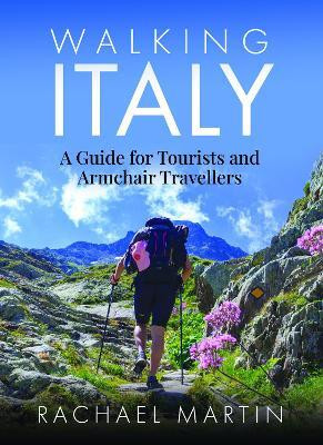 Walking Italy(English, Paperback, Martin Rachael)