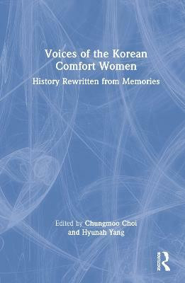 Voices of the Korean Comfort Women(English, Hardcover, unknown)