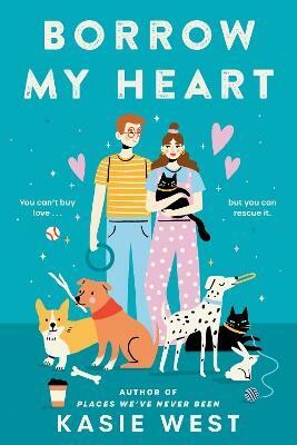 Borrow My Heart(English, Paperback, West Kasie)