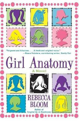 Girl Anatomy(English, Paperback, Bloom Rebecca)