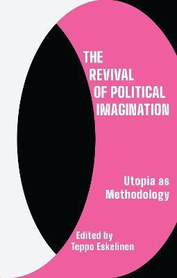 The Revival of Political Imagination(English, Paperback, unknown)