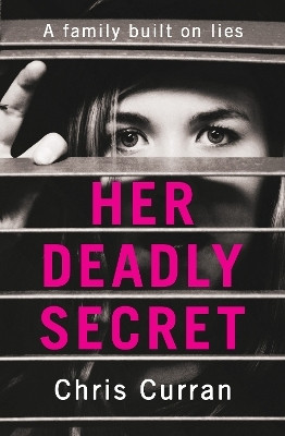 Her Deadly Secret(English, Paperback, Curran Chris)