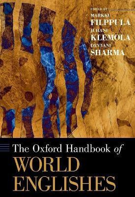 The Oxford Handbook of World Englishes(English, Hardcover, unknown)