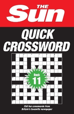 The Sun Quick Crossword Book 11(English, Paperback, The Sun)