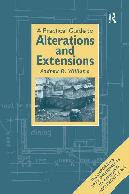 Practical Guide to Alterations and Extensions(English, Paperback, Williams Andrew R.)