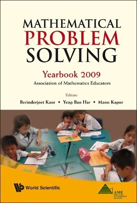 Mathematical Problem Solving: Yearbook 2009, Association Of Mathematics Educator(English, Hardcover, unknown)