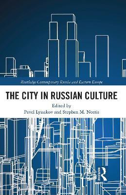 The City in Russian Culture(English, Paperback, unknown)