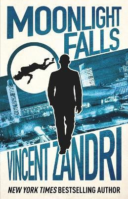 Moonlight Falls(English, Paperback, Zandri Vincent)