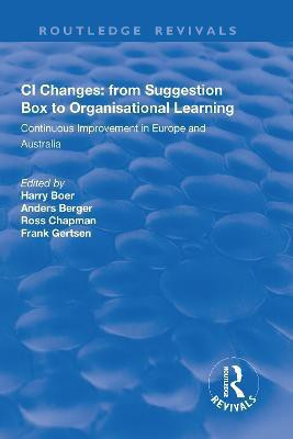 CI Changes from Suggestion Box to Organisational Learning(English, Paperback, unknown)