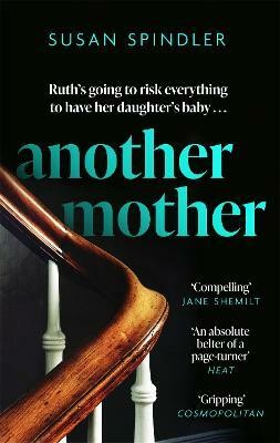 Another Mother(English, Paperback, Spindler Susan)