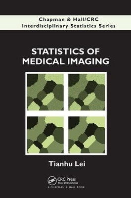 Statistics of Medical Imaging(English, Paperback, Lei Tianhu)