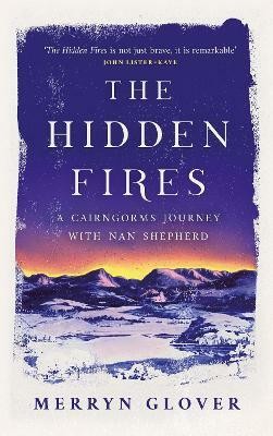 The Hidden Fires(English, Hardcover, Glover Merryn)