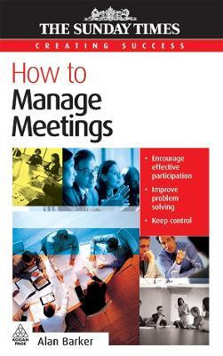 How to Manage Meetings(English, Electronic book text, Barker Alan)