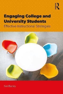 Engaging College and University Students(English, Paperback, Badley Ken)