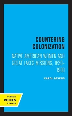 Countering Colonization(English, Hardcover, Devens Carol)
