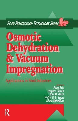 Osmotic Dehydration and Vacuum Impregnation(English, Electronic book text, unknown)