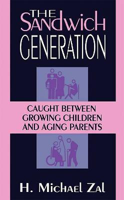 The Sandwich Generation(English, Paperback, Zal H. Michael)
