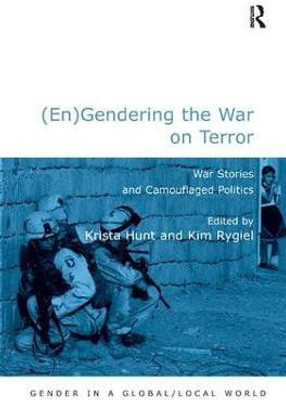 (En)Gendering the War on Terror(English, Hardcover, Rygiel Kim)