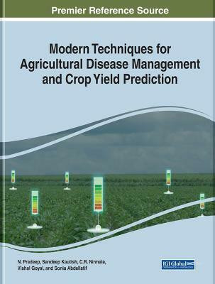 Modern Techniques for Agricultural Disease Management and Crop Yield Prediction(English, Hardcover, unknown)