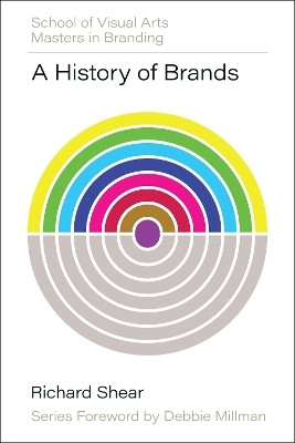 A History of Brands(English, Hardcover, Shear Richard)