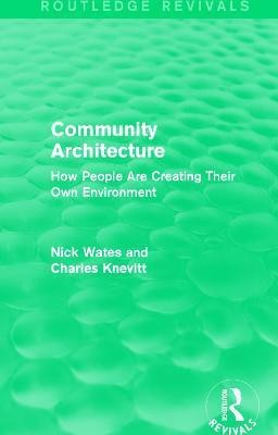 Community Architecture (Routledge Revivals)(English, Paperback, Wates Nick)