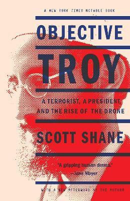 Objective Troy(English, Paperback, Shane Scott)