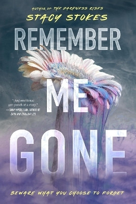 Remember Me Gone(English, Paperback, Stokes Stacy)