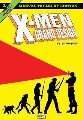 X-Men: Grand Design Trilogy(English, Paperback, Piskor Ed)