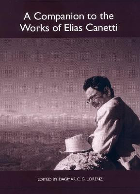 A Companion to the Works of Elias Canetti(English, Paperback, unknown)