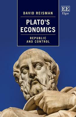 Plato's Economics(English, Hardcover, Reisman David)