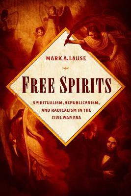 Free Spirits(English, Paperback, Lause Mark A.)
