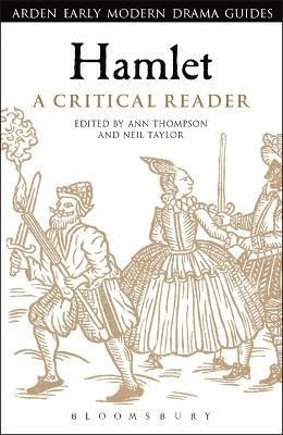 Hamlet: A Critical Reader(English, Electronic book text, unknown)