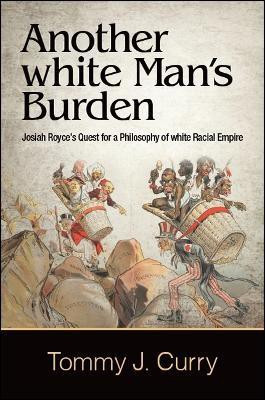 Another white Man's Burden(English, Hardcover, Curry Tommy J.)