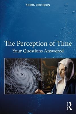 The Perception of Time(English, Hardcover, Grondin Simon)