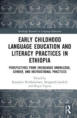 Early Childhood Language Education and Literacy Practices in Ethiopia(English, Hardcover, unknown)