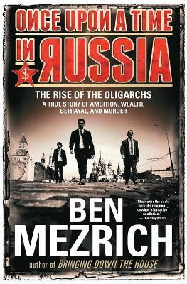 Once Upon a Time in Russia(English, Paperback, Mezrich Ben)