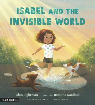 Isabel and the Invisible World(English, Hardcover, Lightman Alan)