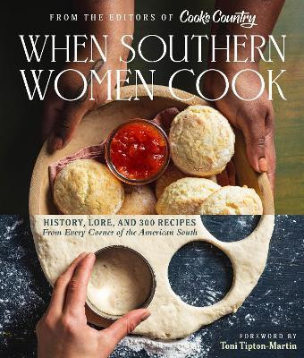When Southern Women Cook(English, Hardcover, Tipton-Martin Toni)