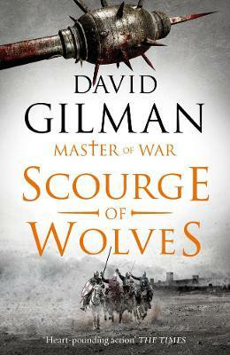 Scourge of Wolves  - Master of War(English, Paperback, Gilman David)