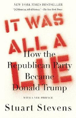 It Was All a Lie(English, Paperback, Stevens Stuart)