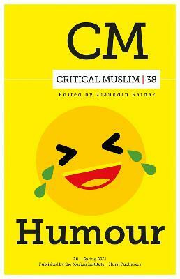 Critical Muslim 38: Humour(English, Paperback, unknown)