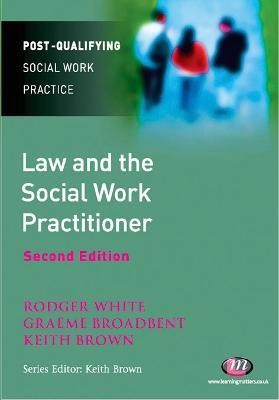 Law and the Social Work Practitioner(English, Electronic book text, White Rodger)