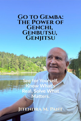 Go to Gemba(English, Paperback, Jitendra M. Pant)