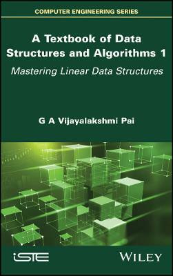 A Textbook of Data Structures and Algorithms, Volume 1(English, Hardcover, Vijayalakshmi Pai G. A.)