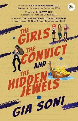 The Girls the Convict and the Hidden Jewels(English, Paperback, Soni Gia)