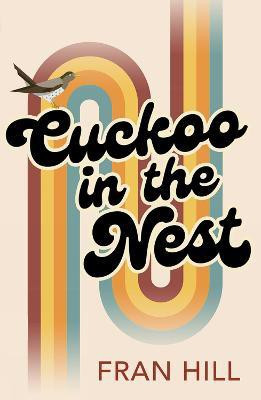 Cuckoo in the Nest(English, Paperback, Hill Fran)