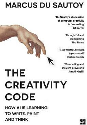 The Creativity Code(English, Paperback, du Sautoy Marcus)