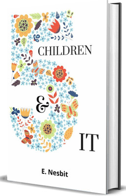 Five Children And It(Hardcover, E.Nesbit)