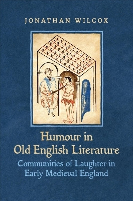 Humour in Old English Literature(English, Electronic book text, Wilcox Jonathan)