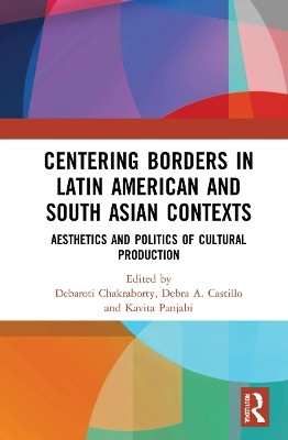 Centering Borders in Latin American and South Asian Contexts(English, Paperback, unknown)